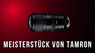 Meisterstück von Tamron  Das 50400 MM im Test [upl. by Brawley]