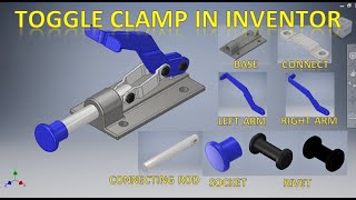 Toggle Clamp in Autodesk Inventor  Autodesk Inventor Assembly Tutorials  Inventor 3d Drawing [upl. by Rennane]