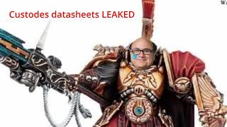 Adeptus Custodes LEAKED datasheets  useless thoughs [upl. by Nagem]