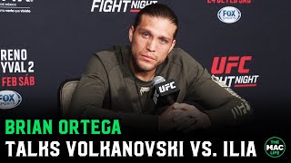 Brian Ortega on Volkanovski vs Topuria quotIt didnt seem like the same Volkquot [upl. by Caprice14]