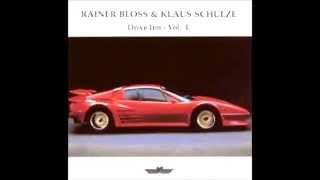 Rainer Bloss amp Klaus Schulze  Drive Inn Vol I [upl. by Karol]