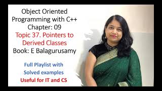 37 Pointers to Derived Classes in C [upl. by Naerol]