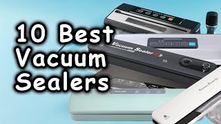 Top 10 Best Vacuum Sealers 2024  Vacuum Sealer [upl. by Bolt]