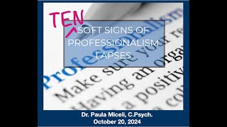 Clinician Wellness  Top 10 Signs of Professionalism Lapses and What to do about Them  Part I [upl. by Leachim676]