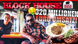 Dieses STEAKHAUS kennt jeder  BLOCK HOUSE 320 Millionen im Jahr  HYPE zurecht [upl. by Kcirtemed172]