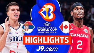 Serbia 🇷🇸 reach 3rd World Cup Final after beating Canada 🇨🇦  J9 Highlights  FIBAWC 2023 [upl. by Ashia]