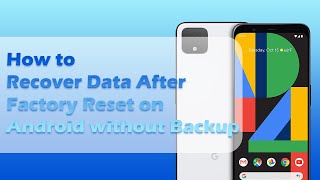 How to Recover Data After Factory Reset on Android without Backup [upl. by Armillia553]