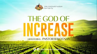 The God Of Increase  Part 1 with Pastor Bayo Esan [upl. by Moir859]