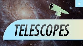 Telescopes Crash Course Astronomy 6 [upl. by Deppy]