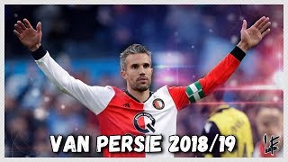 Robin van Persie ⚽ All 21 Goals amp Assists ⚽ 201819 HD [upl. by Yelsna546]