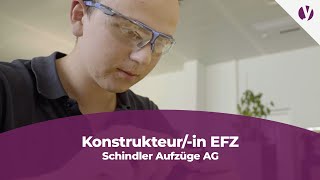 Lehrstelle bei Schindler Aufzüge AG als Konstrukteurein EFZ [upl. by Neibaf614]