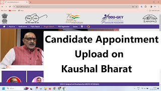 Candidate Appointment Upload On Kaushal Bharat  Placement [upl. by Aknaib]