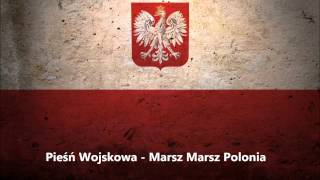 Pieśń Polonijna  Marsz Marsz Polonia  Hymn Polonii [upl. by Mellins888]