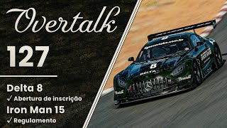 Overtalk 127  O Podcast da Liga Overtake [upl. by Coralie]