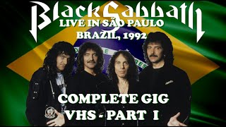 Black Sabbath  Computer God  I  Time Machine and more  Live in São Paulo 1992 VHS Part 1 [upl. by Darcy]