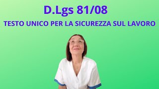 Sicurezza sul lavoro  Parte 33  DLgs 81  2008  tutorial [upl. by Anemolihp]