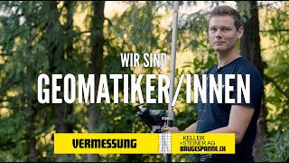 Geomatikerin  Berufsvideo  Keller  Steiner AG [upl. by Bunde]