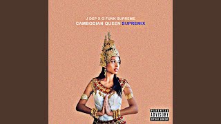 Cambodian Queen SupRemix [upl. by Lehcer903]