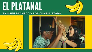 El Platanal  Los Cumbia Stars y Emilsen Pacheco [upl. by Ahcas226]