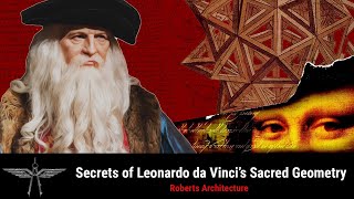 Secrets of Leonardo da Vincis Sacred Geometry [upl. by Dorsey]