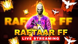 RAFTAAR FF Live Streamfree fire live [upl. by Verras]