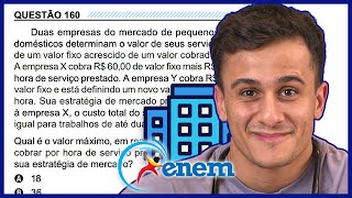 ENEM 2023  Duas empresas do mercado de pequenos reparos domésticos determinam o valor de seus [upl. by Enaamuj809]