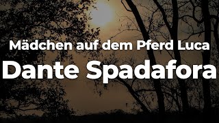 Mädchen auf dem Pferd LucaDante Spadafora LetraLyrics  Official Music Video [upl. by Ettegirb]