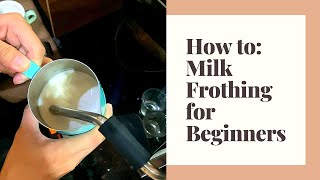 Beginners How to froth milk for coffee latte art [upl. by Tnilf]