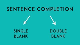 Sentence Completion  Tricks and Strategies [upl. by Rickert]