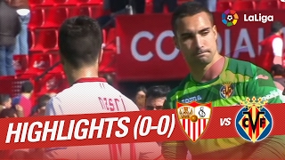 Resumen de Sevilla FC vs Villarreal CF 00 [upl. by Eiramyma]