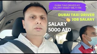 UAE Taxi Driver Job Salary  Dubai Taxi Driver Jobs Salary 2021 [upl. by Htidirem753]