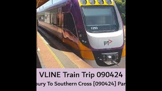 VLINE Albury To Southern Cross 090424 Part 4 train vline travel windowviews views [upl. by Nolra]