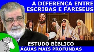 Qual a diferença entre escribas e fariseus Augustus Nicodemus [upl. by Chen]