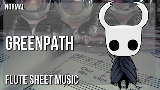 Flute Sheet Music How to play Greenpath Hollow Knight by Christopher Larkin [upl. by Constantin]