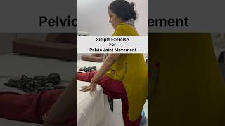 Simple Exercise For Pelvic Joint Movement naturopathyadda 9871165693 [upl. by Llyrehc313]