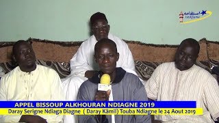 APPEL BISSOUP ALKHOURAN DARAY KAMIL NDIAGNE LE 24 AOUT 2019 [upl. by Marybeth572]