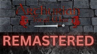 Arthurian Total War Remastered  Yet Another Awesome Port for Rome Remastered [upl. by Friedrich10]