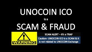 SCAM ALERT  UNOCOIN ICO is a SCAM amp FRAUD and not related to Unocoin Exchange [upl. by Aleibarg]