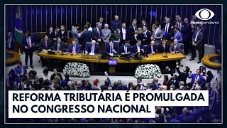 Reforma tributária é promulgada durante cerimônia no Congresso [upl. by Martynne]