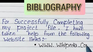 Best Bibliography How to write ✍️ Bibliography  Bibliography for Project Easy Project File 🗄️ [upl. by Ajssatan]