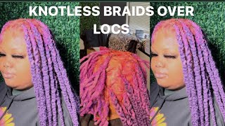 Knotless Braids Over Locs [upl. by Zola]