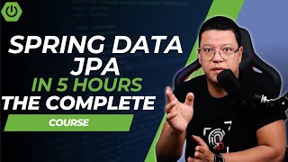 The ULTIMATE Guide for Spring Data JPA amp Hibernate  5 Hours Tutorial [upl. by Annuaerb]