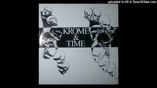 Krome amp Time  This Sound Is For The Underground [upl. by Gregory565]