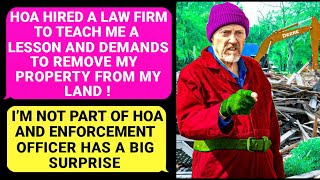 HOA Demands To REMOVE My Property From My LAND They Hired A LAW FIRM  I Am NOT Even Part Of HOA [upl. by Ayaladnot]