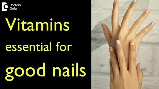 What vitamins are you lacking when you have brittle nails How do I fix it  Dr Aruna Prasad [upl. by Carlita]