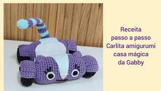 Carlita amigurumi da casa mágica da Gabbyreceita passo a passo [upl. by Marney]