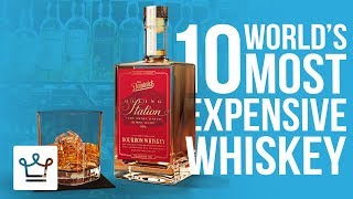 Top 10 Most Expensive Whiskey In The World [upl. by Hayikat753]