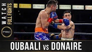 Oubaali vs Donaire FULL FIGHT May 29 2021  PBC on Showtime [upl. by Cristi57]