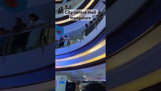 City centre mall mangalore [upl. by Leahci]