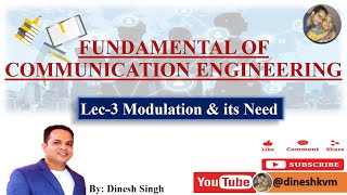 Modulation amp its need Lec3 dineshkvm  modulation kec101 kec201 aktuexampreparation [upl. by Normalie]